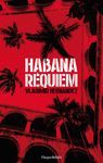 HABANA RÉQUIEM