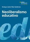 NEOLIBERALISMO EDUCATIVO