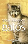VIAJE INICIATICO CON LOS GATOS