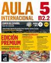 AULA INTERNACIONAL 5 EDICIÓN PREMIUM