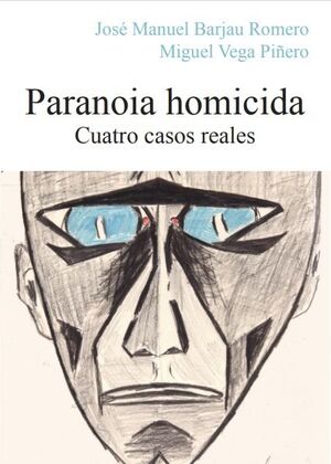 PARANOIA HOMICIDA