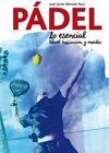 PADEL, LO ESENCIAL