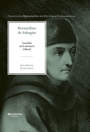 BERNARDINO DE SAHAGÚN