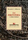 LA FRONTERA Y OTROS POEMAS