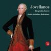 JOVELLANOS BIOGRAFIA BREVE