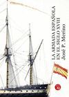 LA ARMADA ESPAÑOLA EN EL SIGLO XVIII