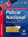 CUERPO NACIONAL DE POLICIA. ESCALA BASICA. PSICOTECNICO, ORTOGRAFIA Y ENTREVISTA