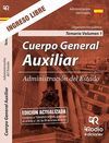 CUERPO GENERAL AUXILIAR DE LA ADMINISTRACION DEL ESTADO. TEMARIO. VOL 1: ORGANIZ