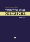 TENTATIVAS SOBRE NIETZSCHE