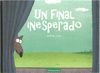 UN FINAL INESPERADO