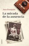 LA MIRADA DE LA AUSENCIA