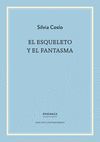 EL ESQUELETO Y EL FANTASMA