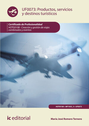 PRODUCTOS, SERVICIOS Y DESTINOS TURÍSTICOS