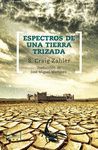 ESPECTROS DE UNA TIERRA TRIZADA