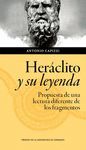 HERACLITO Y SU LEYENDA. PROPUESTA PARA UNA LECTURA