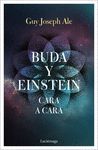 BUDA Y EINSTEIN: CARA A CARA