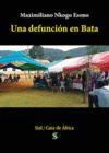 UNA DEFUNCIÓN EN BATA