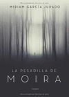 LA PESADILLA DE MOIRA