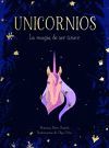 UNICORNIOS. LA MAGIA DE SER UNICO