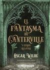 EL FANTASMA DE CANTERVILLE (CLÁSICOS)