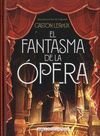 EL FANTASMA DE LA ÓPERA