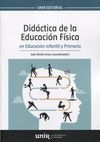 DIDACTICA DE LA EDUCACION FISICA EN EDUCACION INFANTIL Y PRIMARIA