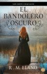 EL BANDOLERO OSCURO