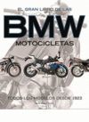 EL GRAN LIBRO DE LAS BMW MOTOCICLETAS