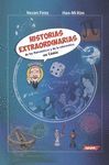 HISTORIAS EXTRAORDINARIAS DE LAS MATEMATICAS Y DE LA INFORMATICA