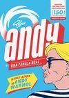 ANDY. UNA FABULA REAL. EDICION LUJO