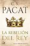 LA REBELION DEL REY