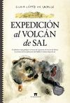 EXPEDICIÓN AL VOLCÁN DE SAL (PREMIO PRISMAS)