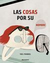 LAS COSAS POR SU NOMBRE