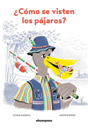 ¿CÓMO SE VISTEN LOS PÁJAROS