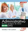 ADMINISTRATIVO. SERVICIO ANDALUZ DE SALUD (SAS). TEMARIO Y TEST C