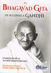 EL BHAGAVAD GUITA DE ACUERDO A GANDHI