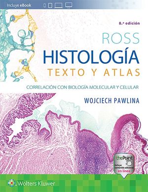 HISTOLOGIA TEXTO Y ATLAS