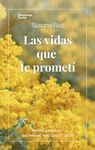 LAS VIDAS QUE TE PROMETÍ