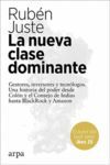 LA NUEVA CLASE DOMINANTE