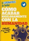 CÓMO ACABAR SIGILOSAMENTE CON LA HUMANIDAD