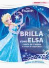 BRILLA COMO ELSA (APRENDE CADA DÍA CON DISNEY)