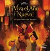 ¡VIVA EL AÑO NUEVO! (MIS CLÁSICOS DISNEY)