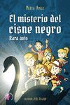 EL MISTERIO DEL CISNE NEGRO. RARA AVIS