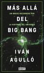 MÁS ALLÁ DEL BIG BANG