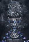 DAMA DE HUMO