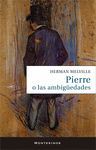 PIERRE O LAS AMBIGUEDADES