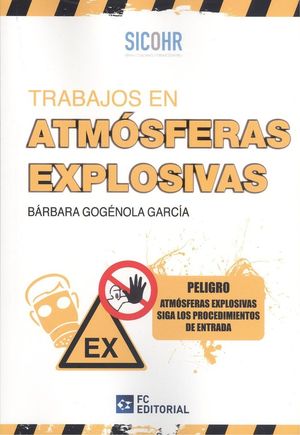 TRABAJOS EN ATMÓSFERAS EXPLOSIVAS 2022