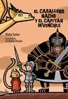 EL CABALLERO NACHO Y EL CAPITÁN INVENCIBLE