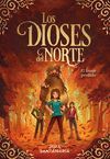 DIOSES DEL NORTE 3.LINAJE PERDIDO, EL