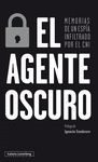 AGENTE OSCURO, EL